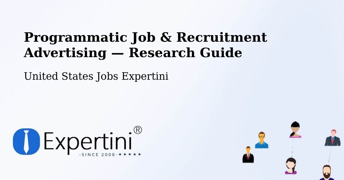 Programmatic Job & Recruitment Advertising — Research Guide – Springview